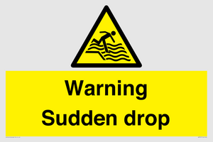 Warning Sudden drop